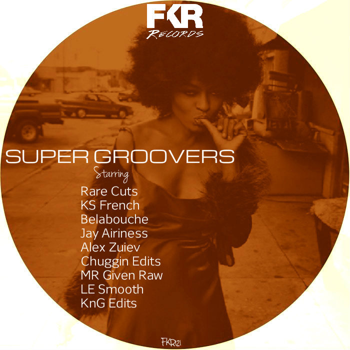 VA - Super Groovers / FKR 122