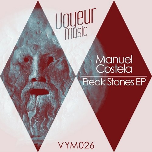 Manuel Costela - Freak Stones EP / VYM026