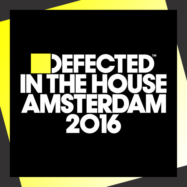 VA - Defected In The House Amsterdam 2016 / ITH68D2