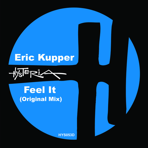 Eric Kupper - Feel It / HYS053D