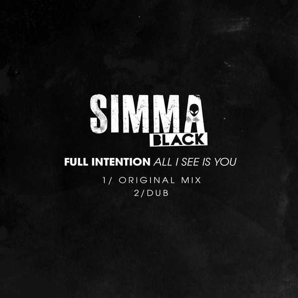 Full Intention - All I See Is You / SIMBLK080