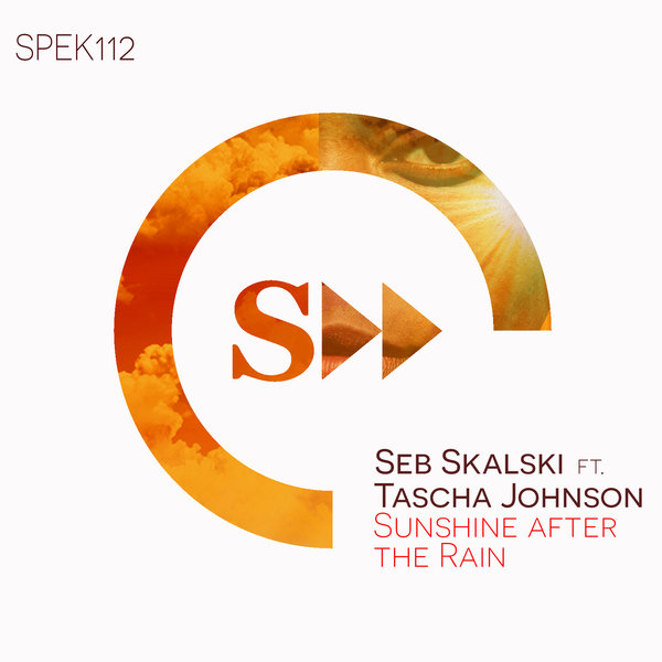 Seb Skalski feat. Tascha Johnson - Sunshine After The Rain / SPEK112