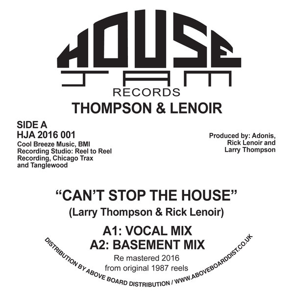 Thompson & Lenoir - Can't Stop The House / HJA2016001