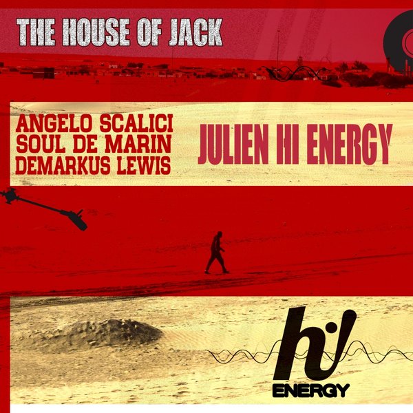 Julien Hi Energy - The House Of Jack / HNR020