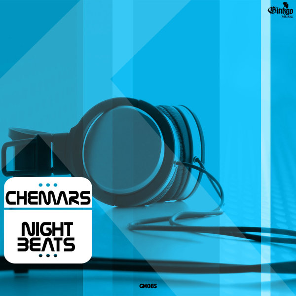 Chemars - Night Beats / GM085