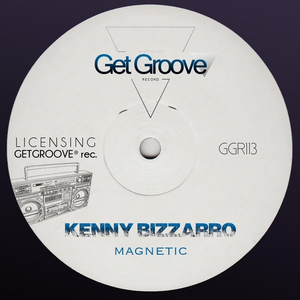 Kenny Bizzarro - Magnetic / GGR113