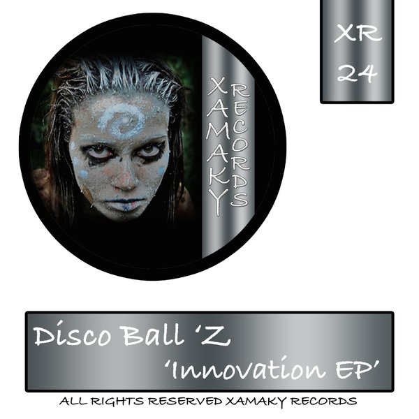 Disco Ball'Z - Innovation EP / XR024