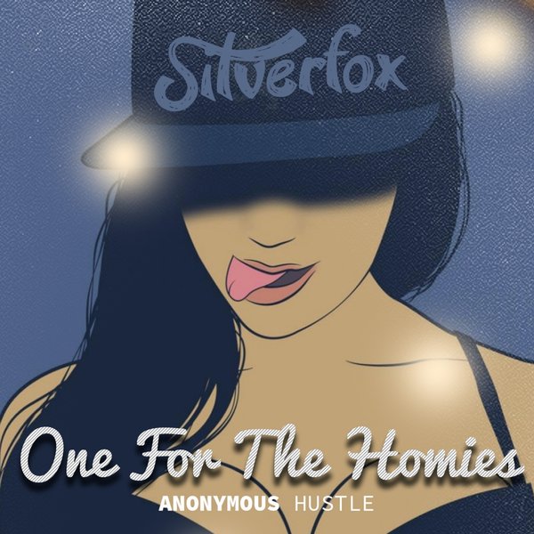 Silverfox - One For My Homies / AHSH01