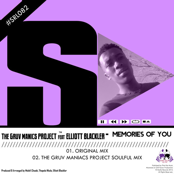 The Gruv Manics Project Feat. Elliott Blackler - Memories Of You / SRL082