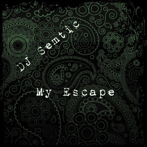 DJ Semtic - My Escape / CAT85512