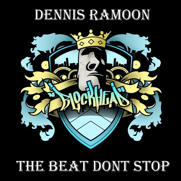 Dennis Ramoon - The Beat Dont Stop / BHD101