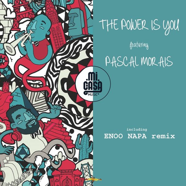 Mi Casa feat. Pascal Morais - The Power Is You / AREC039