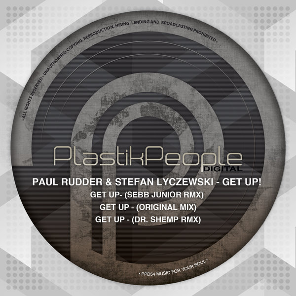 Paul Rudder & Stefan Lyczewski - Get Up! / PPD54
