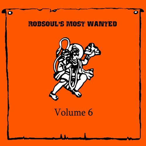 VA - Robsoul's Most Wanted, Vol.6 / RobsoulCD37