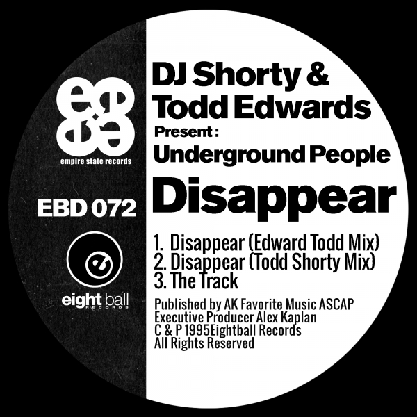 DJ Shorty & Todd Edwards - Present Underground People: Disappear / EBD072