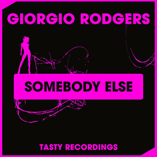 Giorgio Rodgers - Somebody Else / TRD313