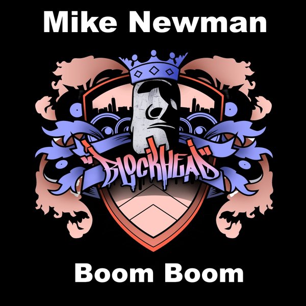 Mike Newman - Boom Boom / BHD102