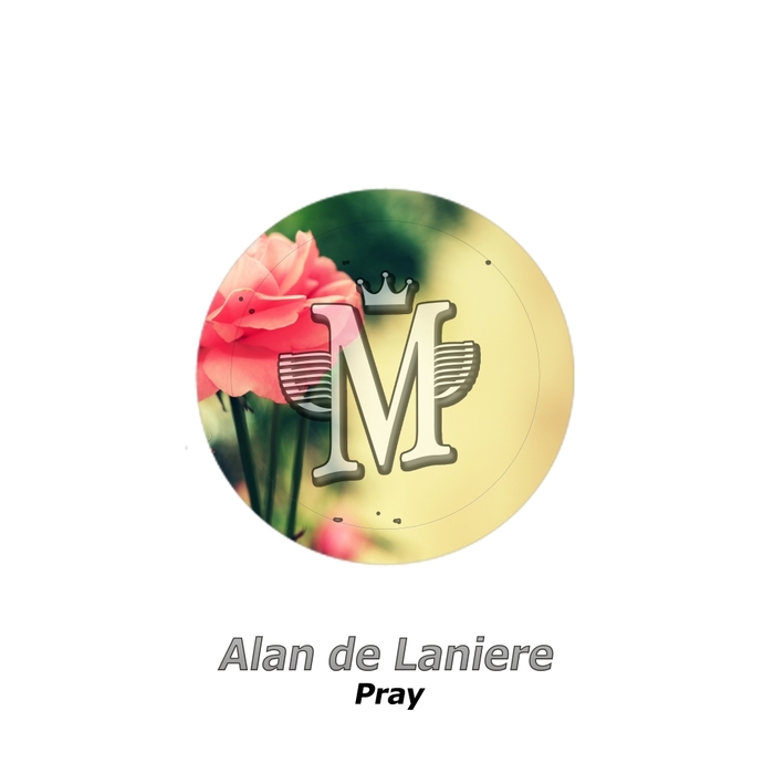 Alan de Laniere - Pray / AL6