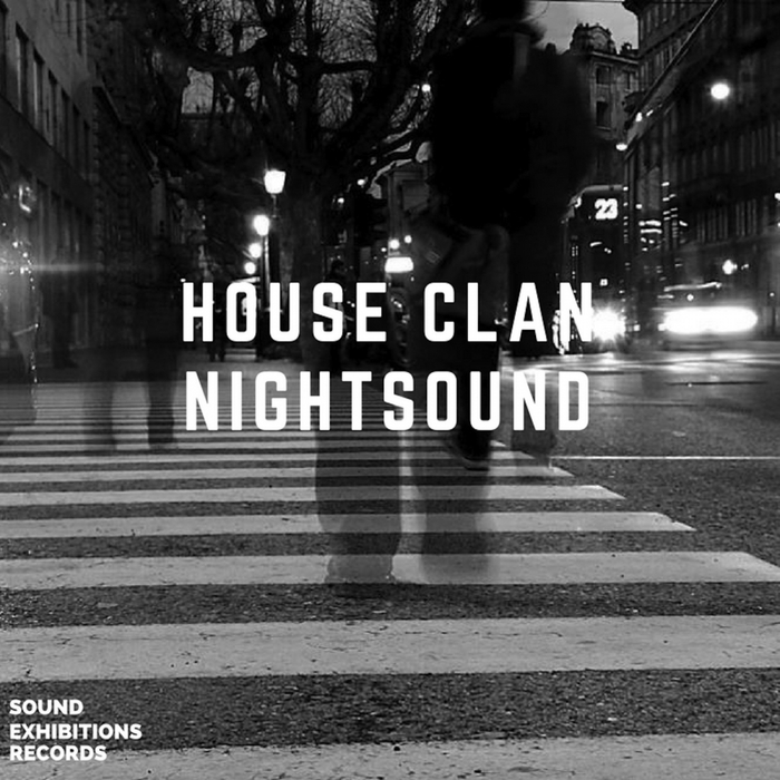 House Clan - Night Sound / SE339