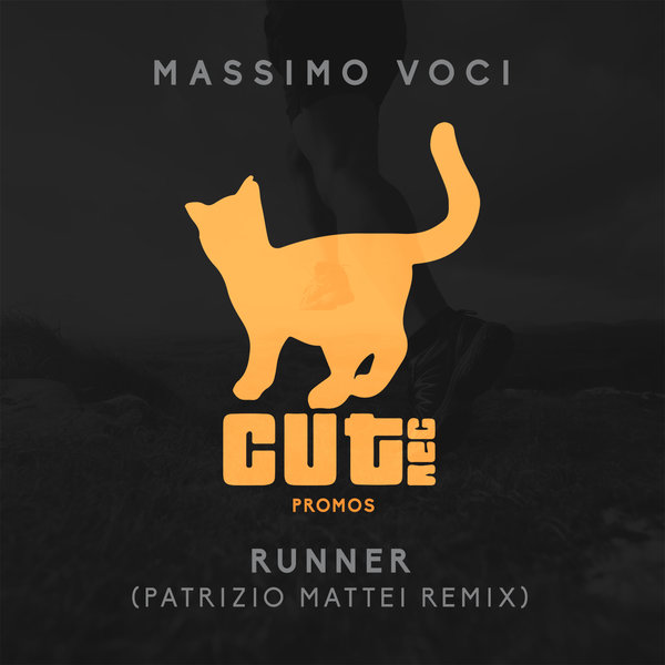 Massimo Voci - Runner (Patrizio Mattei Remix) / CUT041