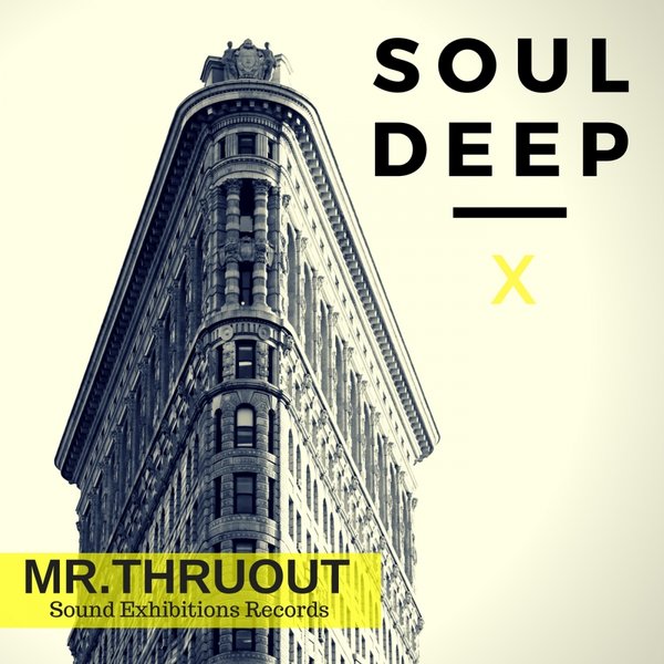 Mr. Thruout - Soul Deep x / SE336