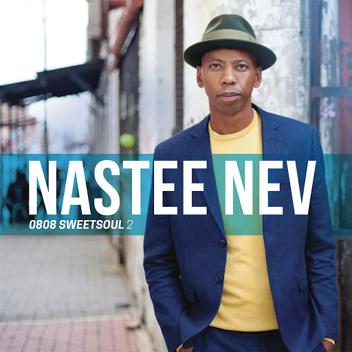 Nastee Nev - 0808 Sweetsoul Vol. 2 / //