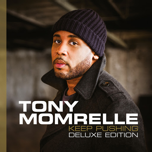 Tony Momrelle - Keep Pushing (Deluxe Edition) / RPMCD004DE