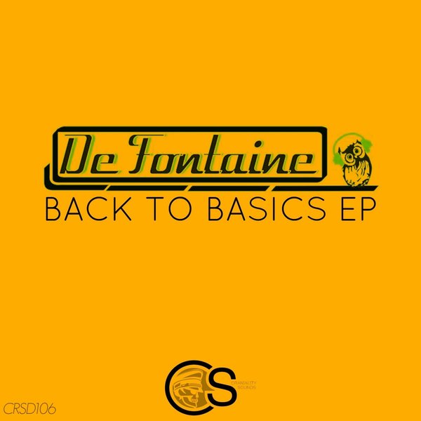 De Fontaine - Back To Basics EP / CRSD106