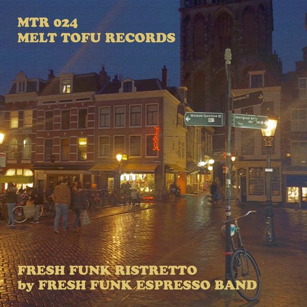 Fresh Funk Espresso Band - Fresh Funk Ristretto / MTR024