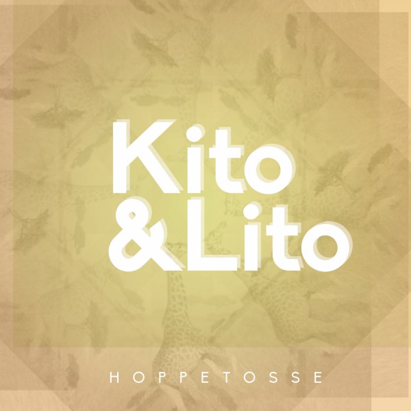 Kito & Lito - Kito & Lito - Hoppetosse / KL02