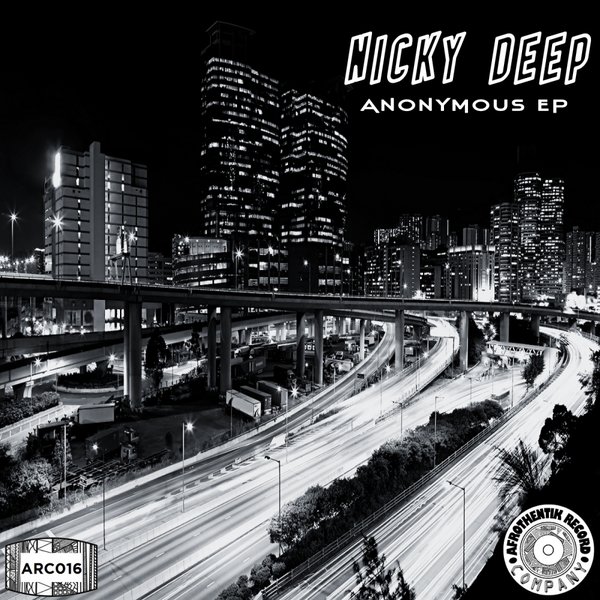 Nicky Deep - Anonymous EP / ARC016