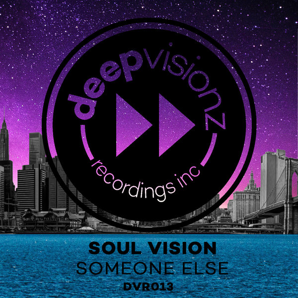 Soul Vision - Someone Else / DVR013