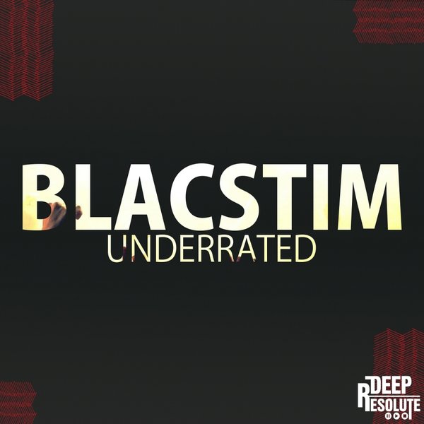BlacStim - Underrated / BS004