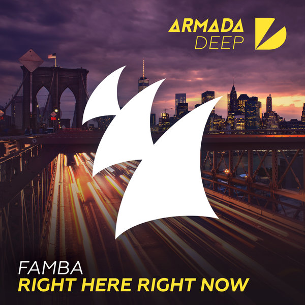 Famba - Right Here Right Now / ARDP224