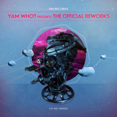 VA - Yam Who Presents The Official Reworks