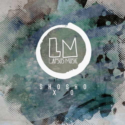 Shosho - Xo / Lapsus Music