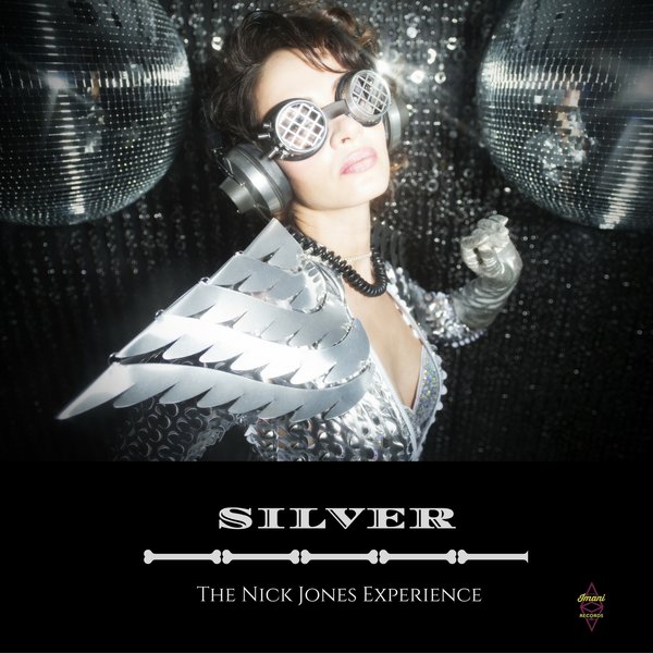 The Nick Jones Experience - Silver / IRD008