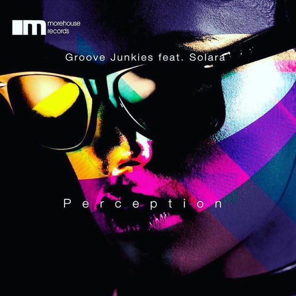 Groove Junkies feat. Solara - Perception / MHR0069