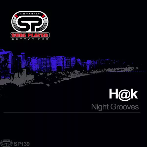 H@k - Night Grooves / SP139