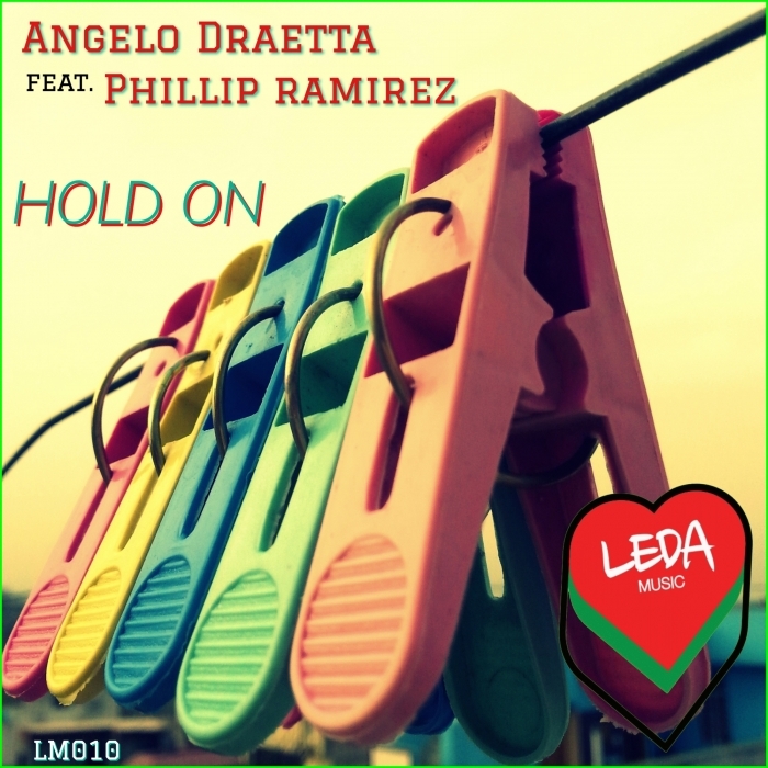 Angelo Draetta feat. Phillip Ramirez - Hold On / LM010