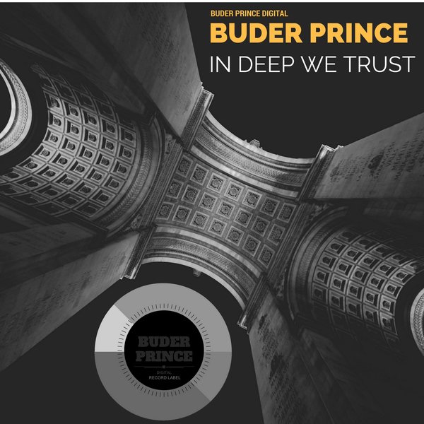 Buder Prince - In Deep We Trust / BPD0051