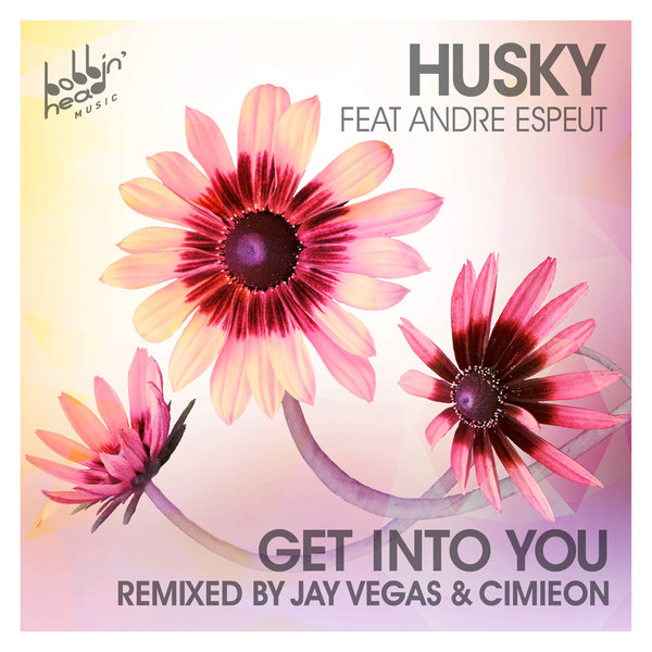 Husky feat. Andre Espeut - Get Into You / BBHM033