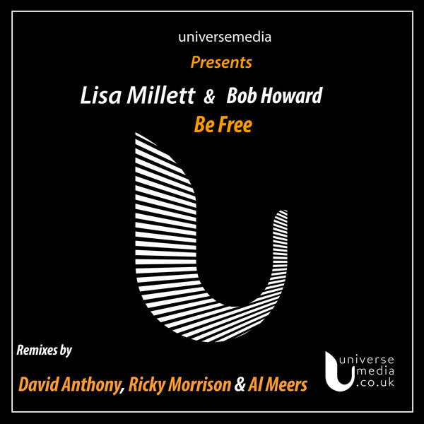 Lisa Millett & Bob Howard - Be Free / UM079