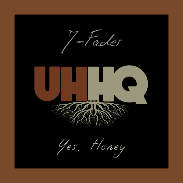 J-Fader - Yes, Honey / UHHQ017