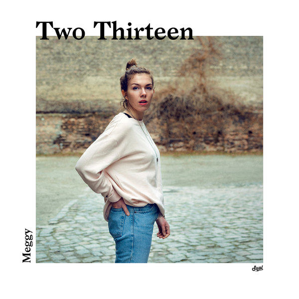 Meggy - Two Thirteen / Suol067