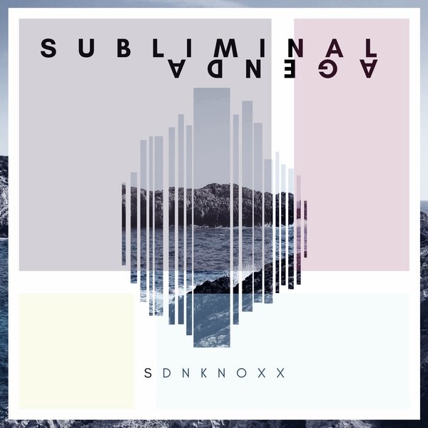 S.DnKnoXx - Subliminal Agenda EP / OBM581