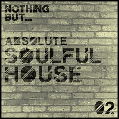 VA - Nothing But... Soulful House, Vol. 2 / NBASH002