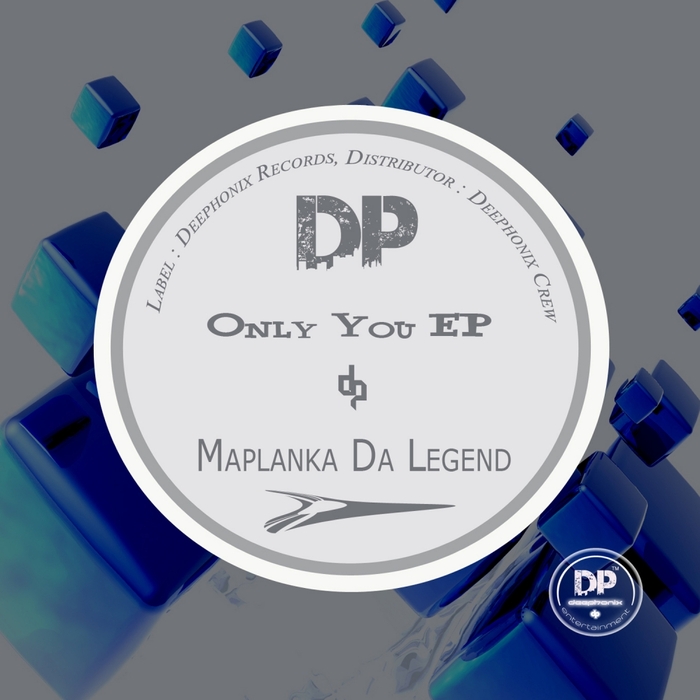 Maplanka Da Legend - Only You EP / DP0049