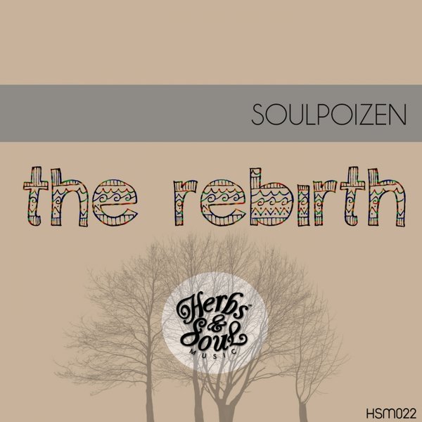 SoulPoizen - The Rebirth / HSM022