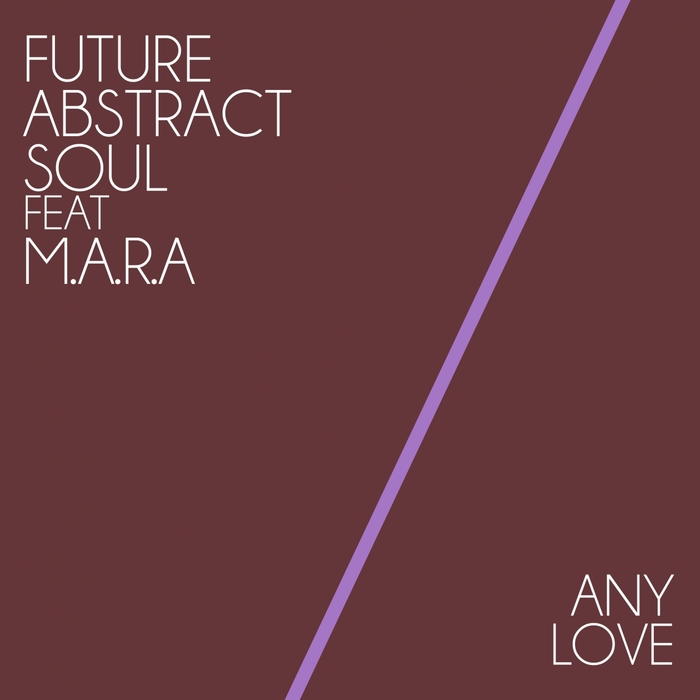 Future Abstract Soul - Any Love / JD557